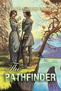 The Pathfinder: The Inland Sea - James Fenimore Cooper - ebook
