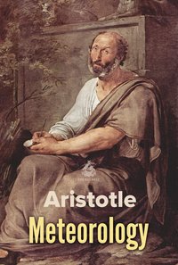 Meteorology - Aristotle - ebook