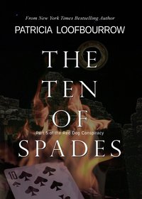 The Ten of Spades - Patricia Loofbourrow - ebook