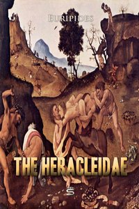 The Heracleidae - Euripides - ebook