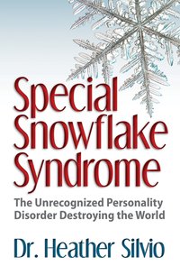 Special Snowflake Syndrome - Heather Silvio - ebook