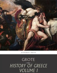History of Greece, Volume 1: Legendary Greece - George Grote - ebook