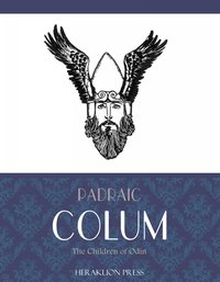 The Children of Odin - Padraic Colum - ebook