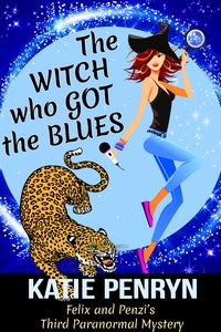 The Witch who Got the Blues - Katie Penryn - ebook