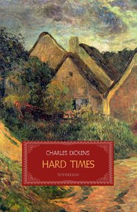 Hard Times - Charles Dickens - ebook