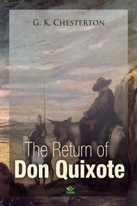The Return Of Don Quixote - G. K. Chesterton - ebook