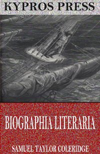 Biographia Literaria - Samuel Taylor Coleridge - ebook