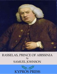 Rasselas, Prince of Abissinia - Samuel Johnson - ebook