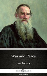 War and Peace by Leo Tolstoy (Illustrated) - Leo Tolstoy - ebook