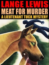 Meat for Murder - Lange Lewis - ebook