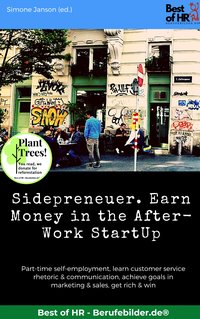 Sidepreneuer. Earn Money in the After-Work StartUp - Simone Janson - ebook