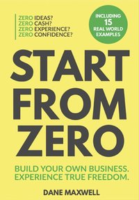 Start From Zero - Dane Maxwell - ebook
