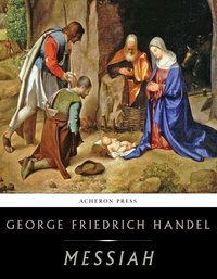 Messiah - George Friedrich Handel - ebook