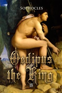Oedipus the King - Sophocles - ebook