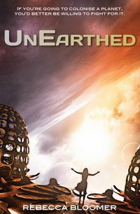 UnEarthed - Rebecca Bloomer - ebook
