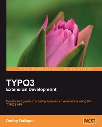 TYPO3 Extension Development - Dmitry Dulepov - ebook