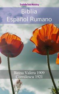 Biblia Español Rumano - TruthBeTold Ministry - ebook