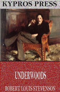Underwoods - Robert Louis Stevenson - ebook