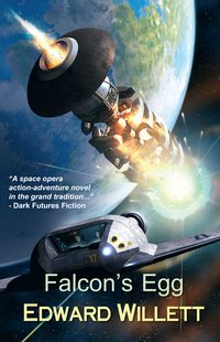 Falcon's Egg - Edward Willett - ebook