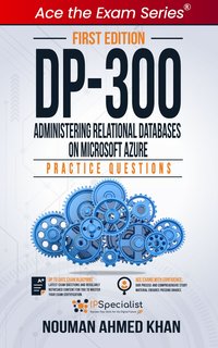 DP-300 Administering Relational Databases on Microsoft Azure - Nouman Ahmed Khan - ebook
