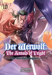 Der Werwolf: The Annals of Veight Volume 10 - Hyougetsu - ebook