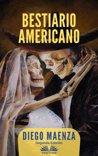 Bestiario Americano - Diego Maenza - ebook