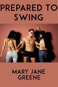 Prepared to Swing - Mary Jane Greene - ebook