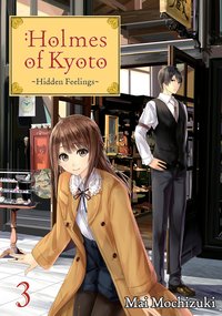 Holmes of Kyoto: Volume 3 - Mai Mochizuki - ebook