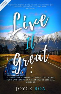 Live It Great - Joyce Roa - ebook