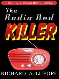 The Radio Red Killer - Richard A. Lupoff - ebook