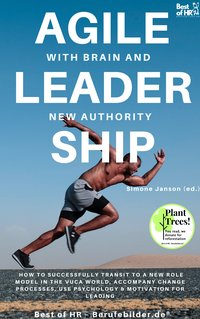 Agile Leadership with Brain and New Authority - Simone Janson - ebook