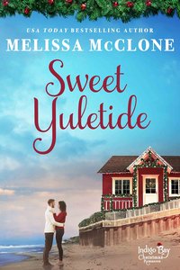 Sweet Yuletide - Melissa McClone - ebook