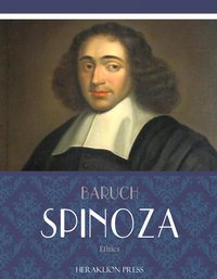 Ethics - Baruch Spinoza - ebook