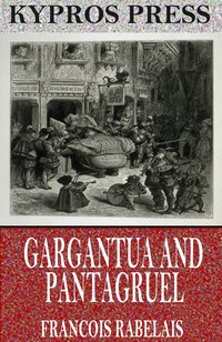 Gargantua and Pantagruel - Francois Rabelais - ebook