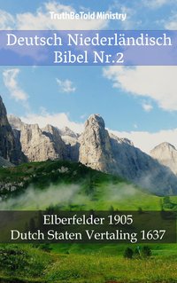 Deutsch Niederländisch Bibel Nr.2 - TruthBeTold Ministry - ebook