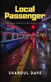 Local Passenger - Shardul Dave - ebook