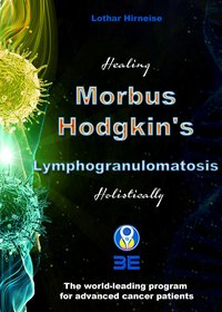 Morbus Hodgkin's Lymphogranulomatosis - Lothar Hirneise - ebook