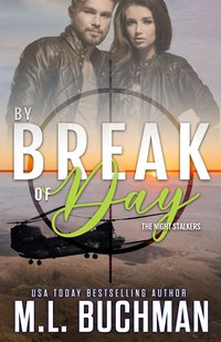 By Break of Day - M. L. Buchman - ebook