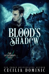Blood's Shadow - Cecilia Dominic - ebook
