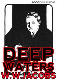 Deep Waters - W.W. Jacobs - ebook