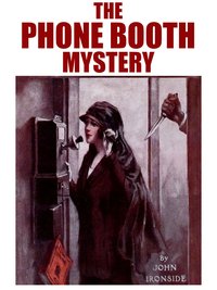 The Phone Booth Mystery - John Ironside - ebook