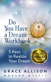 Do You Have a Dream Workbook - Grace Allison - ebook