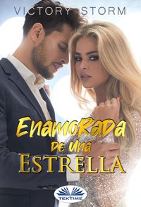 Enamorada De Una Estrella - Victory Storm - ebook