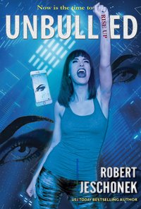 Unbullied - Jeschonek Robert - ebook