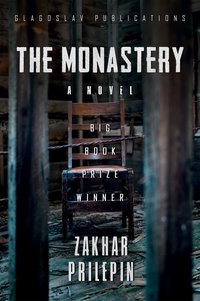 The Monastery - Zakhar Prilepin - ebook