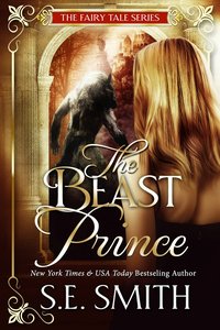 The Beast Prince - S. E. Smith - ebook