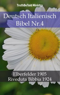 Deutsch Italienisch Bibel Nr.4 - TruthBeTold Ministry - ebook