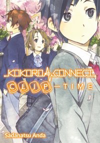 Kokoro Connect Volume 5: Clip Time - Sadanatsu Anda - ebook