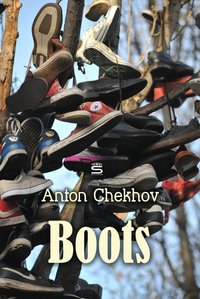 Boots - Anton Chekhov - ebook