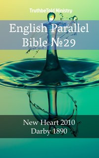 English Parallel Bible №29 - TruthBeTold Ministry - ebook